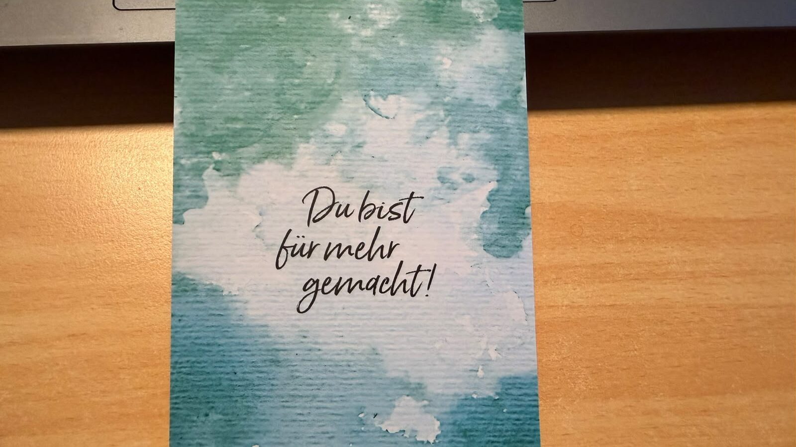 12 von 12 August 2026 - 2 von 12: Positive Gedanken