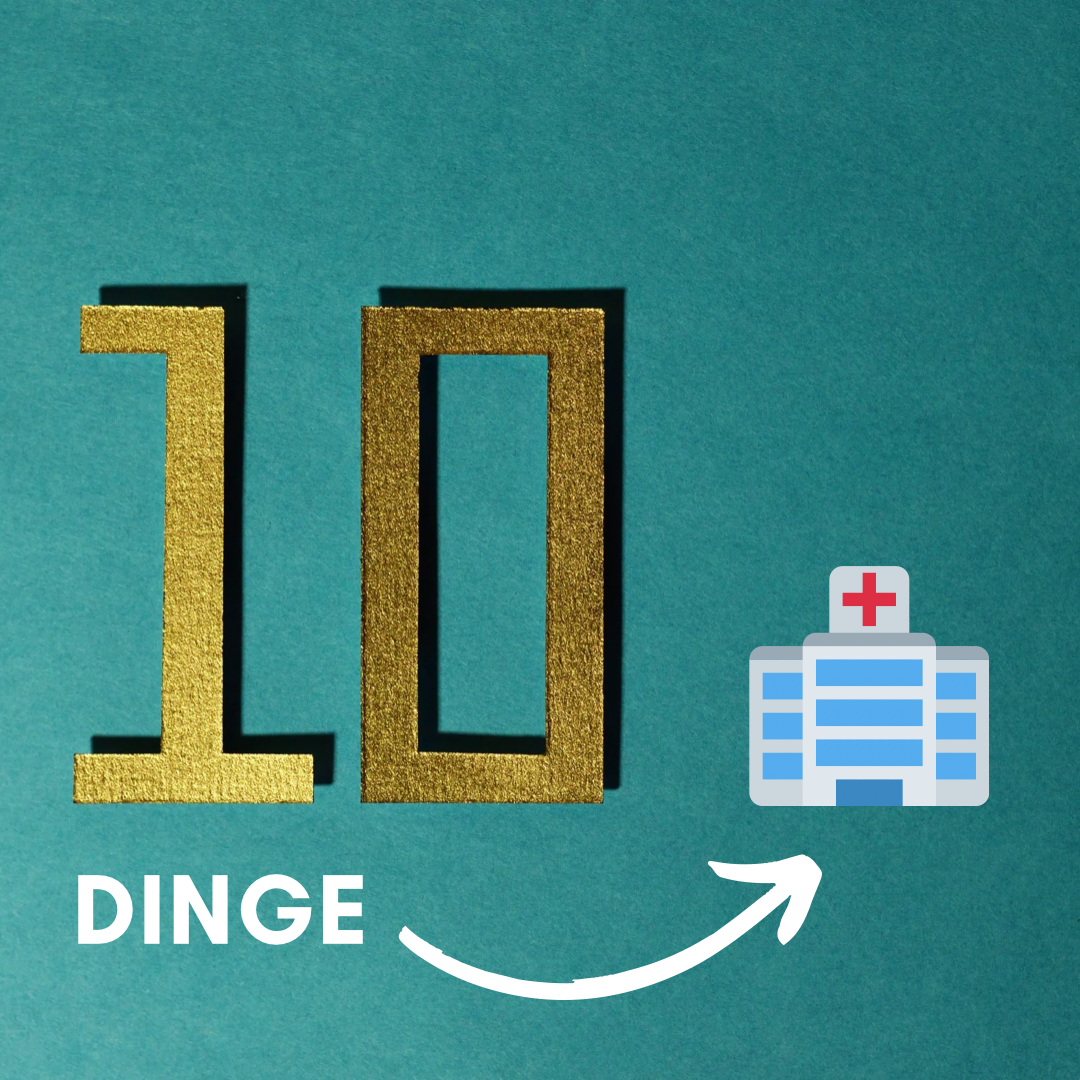 10 Dinge die man im Krankenhaus dabei haben sollte