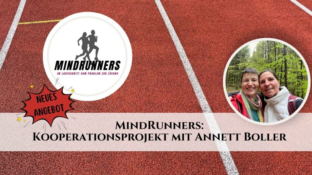 MindRunners - Im Laufschritt vom Problem zur Lösung - Kooperationsprojekt mit Annett Boller