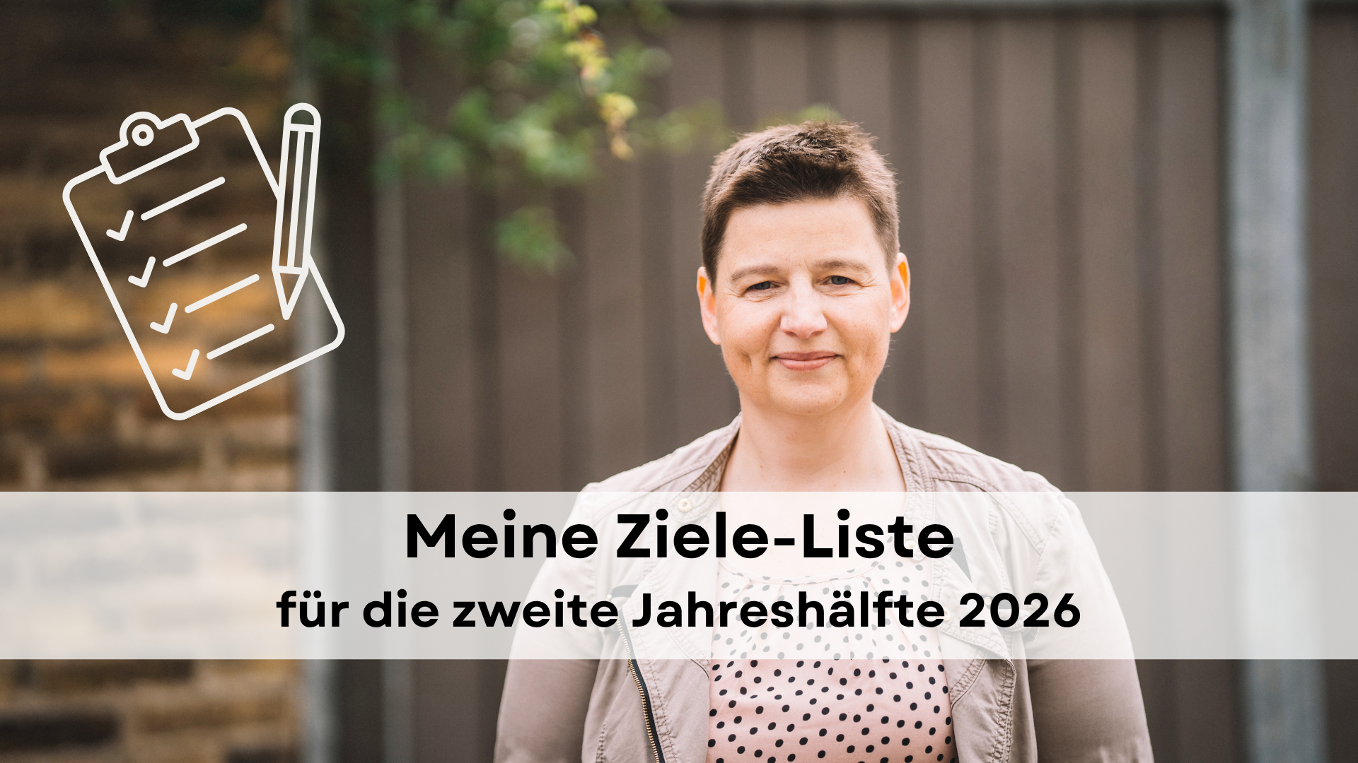 31 Ziele, die ich bis Ende 2026 noch erreichen möchte Ziele-Kompass-Methode