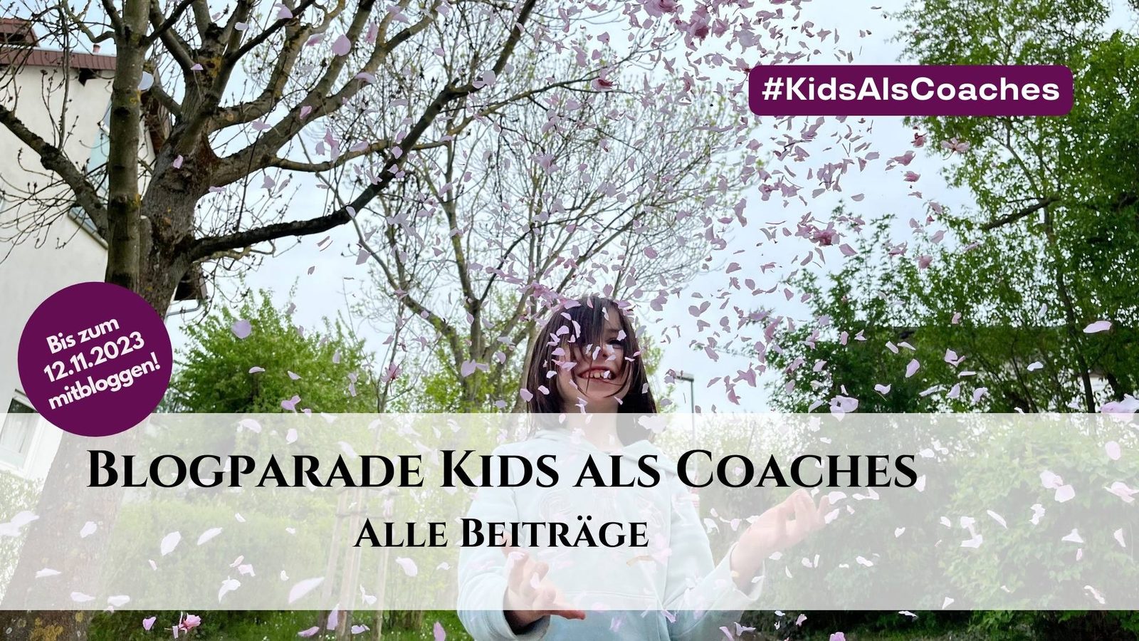 Blogparade Kids als Coaches - alle Beiträge