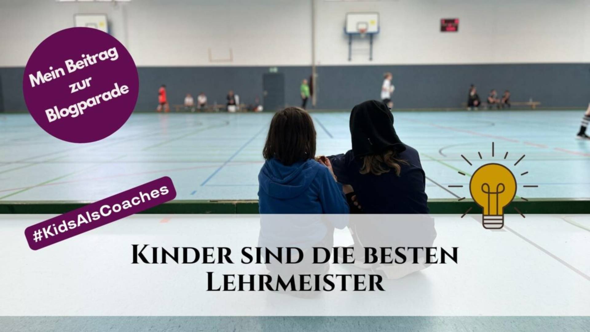 Danielle Berg - Kids als Coaches