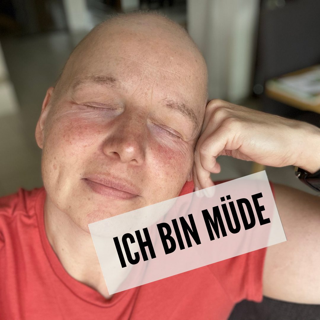 Ich bin müde