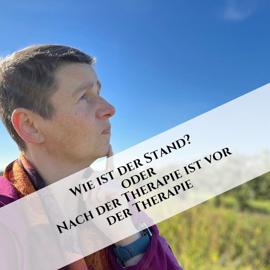 Wie ist der Stand? Nach der Therapie ist vor der Therapie