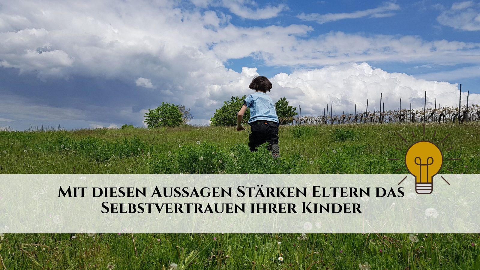 Selbstvertrauen von Kindern stärken: 27 Sätze, die unterstützen