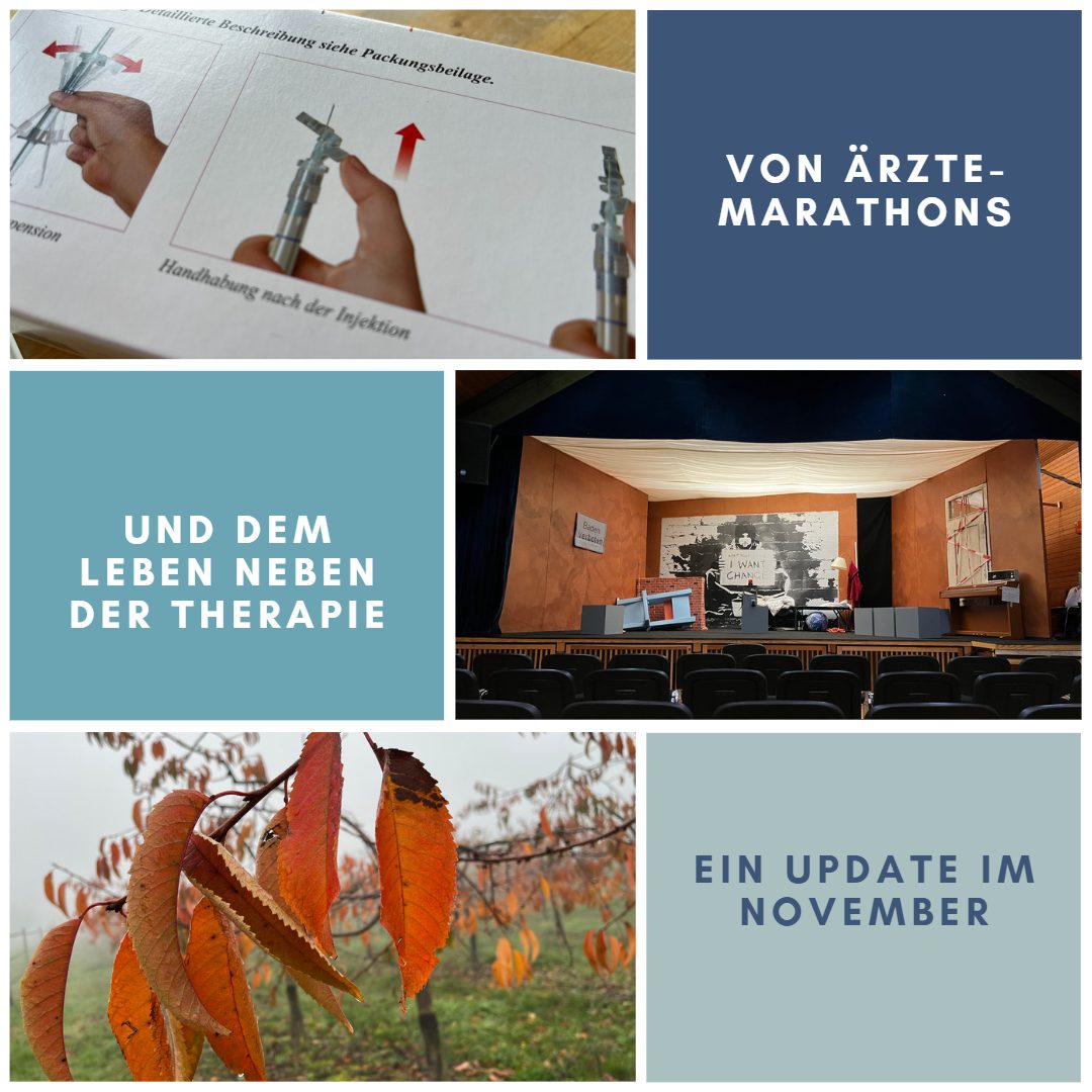 Update: Von Ärztemarathons und dem Leben neben der Therapie
