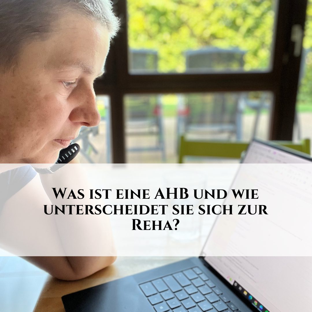 Was ist eine Anschlussheilbehandlung (AHB)?